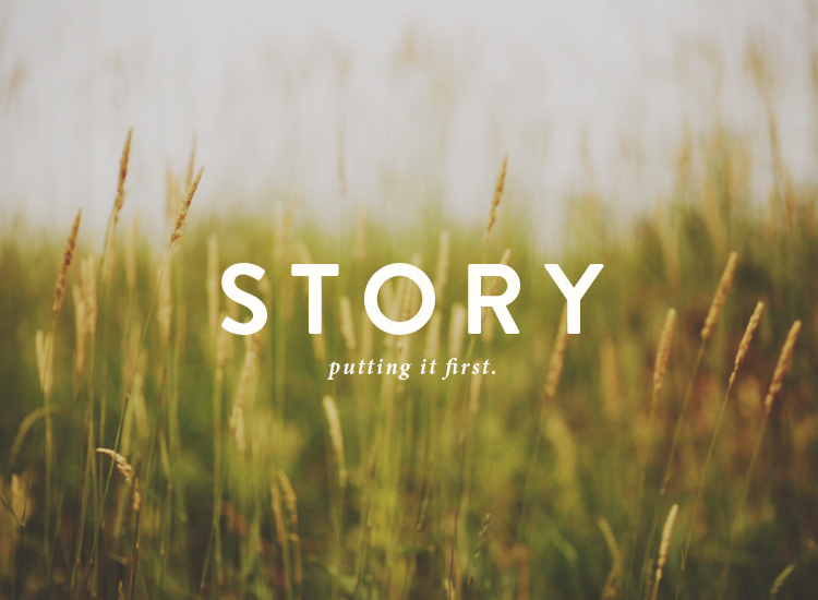 Putting Story First - Outside In
